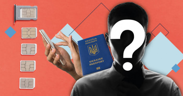 Прив’язка SIM-карт до паспортів в Україні: чи заблокують анонімних абонентів